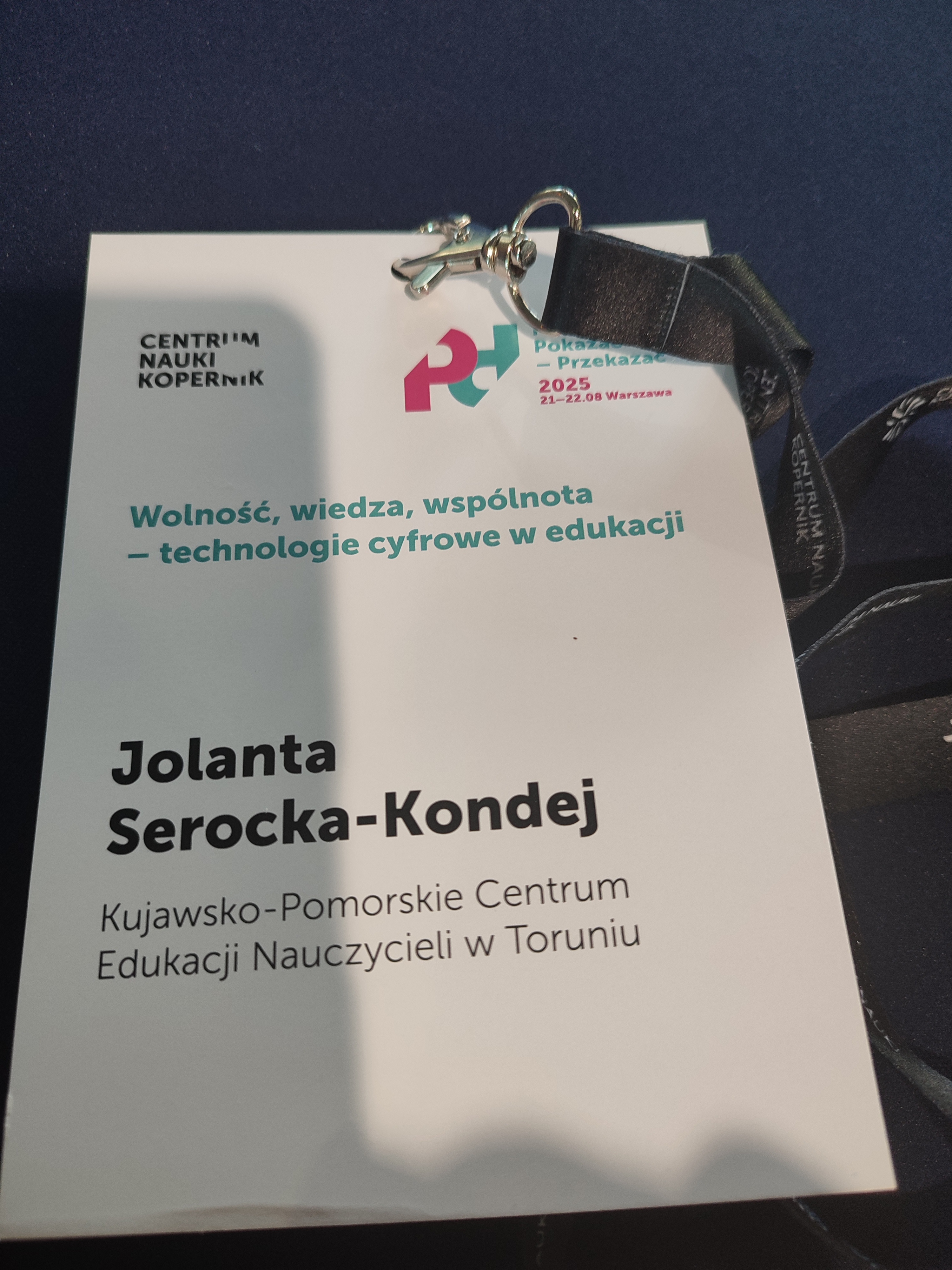 "Pokazać – Przekazać 2025: Wolność, wiedza, wspólnota – technologie cyfrowe w edukacji” "Pokazać – Przekazać 2025: Wolność, wiedza, wspólnota – technologie cyfrowe w edukacji”